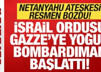 Son dakika: İsrail ateşkesi resmen bozdu! Netanyahu’dan orduya Gazze talimatı