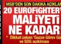 Son dakika: MSB duyurdu! 20 Eurofighter’ın maliyeti ne kadar olacak?