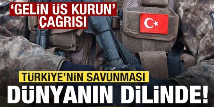 Türkiye’nin savunması dünyanın dilinde! ‘Gelin üs kurun’ çağrısı!