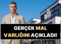 Yirmiye Yakın Evi Olduğu İddia Edilen Özcan Deniz’in Gerçek Mal Varlığı Ortaya Çıktı!